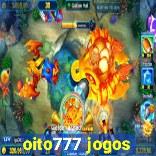 oito777 jogos